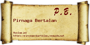 Pirnaga Bertalan névjegykártya